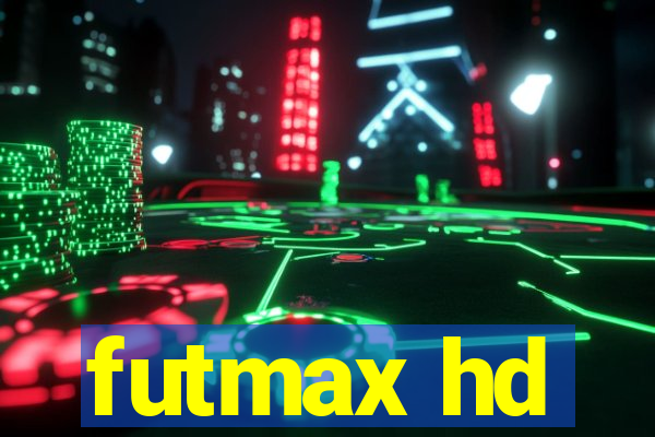 futmax hd